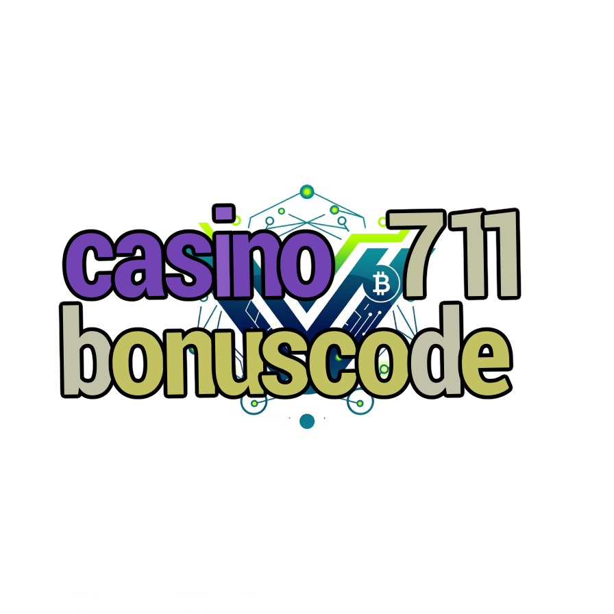 casino 711 bonuscode